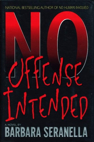 No Offense Intended