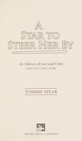 A Star to Steer Her By: An Odyssey of Love and Crisis