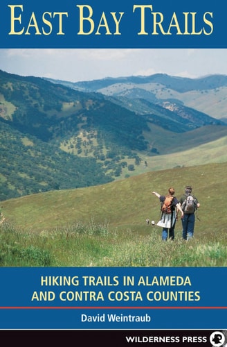 East Bay Trails: Hiking Trails in Alameda and Contra Costa Counties