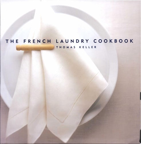 The French Laundry Cookbook