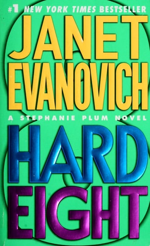 Hard Eight (Stephanie Plum, No. 8) (Stephanie Plum Novels)