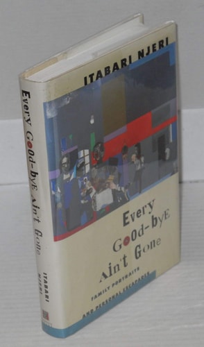 Every Good-Bye Ain't Gone
