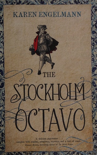 The Stockholm Octavo: A Novel