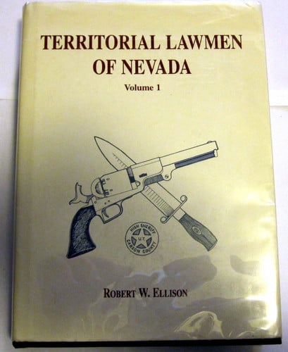 Territorial lawmen of Nevada, Vol. 1 (Nevada Lawman Series)