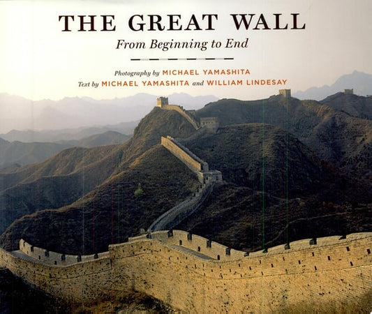 The Great Wall: From Beginning to End
