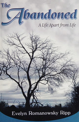 The Abandoned: A Life Apart From Life