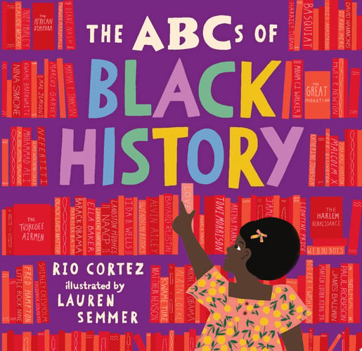 The ABCs of Black History (The ABCs of History)