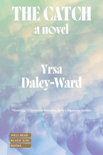 The Catch: A Novel