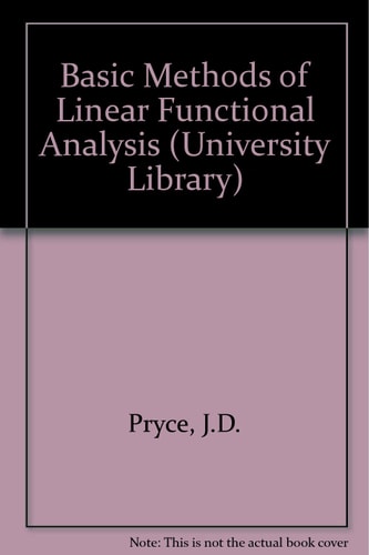 Basic methods of linear functional analysis (Pure mathematics)