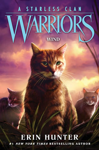 Warriors: A Starless Clan #5: Wind: Frostpaw fights for the truth as Splashtail seizes RiverClan?an epic Warriors adventure for readers ages 8-12