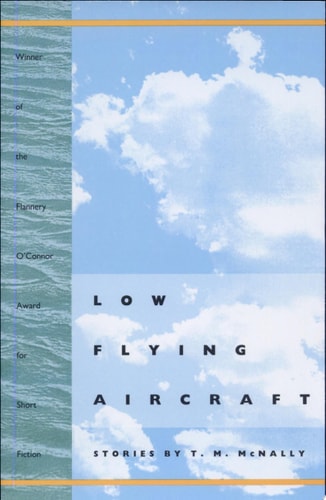 Low Flying Aircraft: Stories