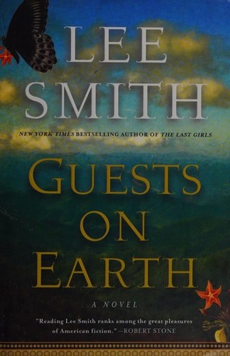 Guests on Earth: A Novel