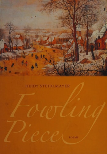 Fowling Piece: Poems (Kate Tufts Discovery Award)