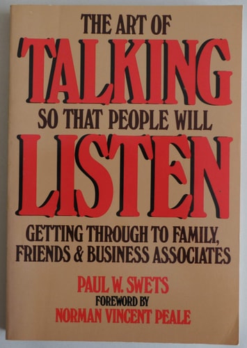 ART OF TALKING SO THAT PEOPLE WILL LISTEN