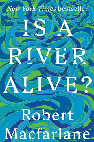 Is a River Alive?