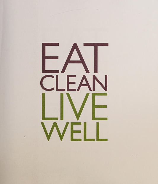 Eat Clean Live Well
