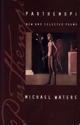 Parthenopi: New and Selected Poems (American Poets Continuum, Vol. 63)