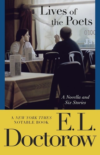 Lives of the Poets: A Novella and Six Stories (Random House Reader's Circle)