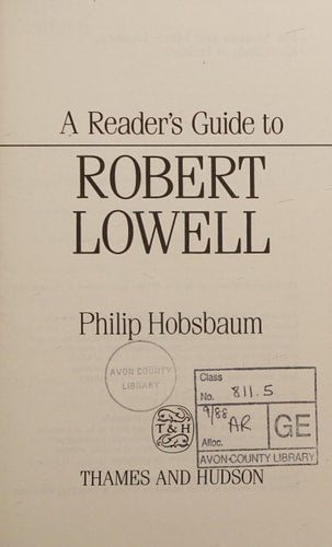 Readers Guide to Robert Lowell