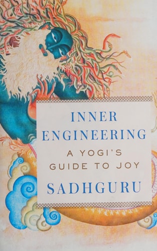 Inner Engineering: A Yogi's Guide to Joy
