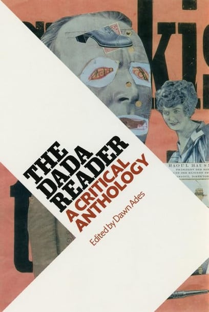 The DADA Reader: A Critical Anthology