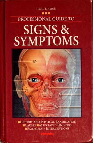 Professional Guide to Signs & Symptoms