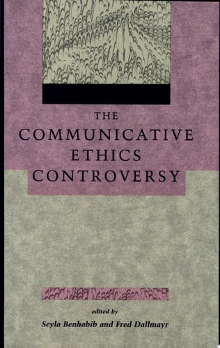 The Communicative Ethics Controversy (Studies in Contemporary German Social Thought)