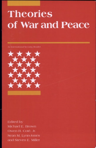 Theories of War and Peace (International Security Readers)