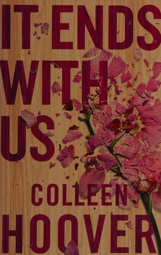 It Ends With Us: A Novel