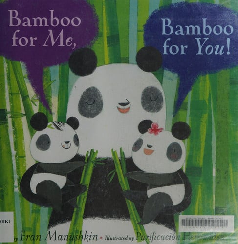 Bamboo for Me, Bamboo for You!