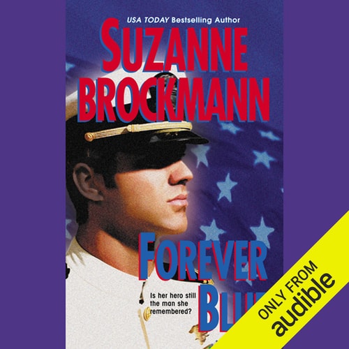 Forever Blue (Tall, Dark & Dangerous, Book 2)