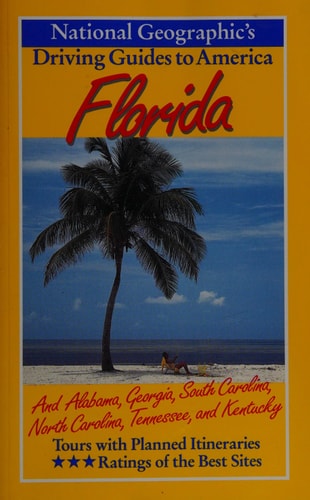 National Geographic Driving Guide to America: Florida