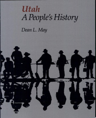 Utah A People's History (Bonneville Books)