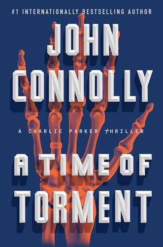 A Time of Torment: A Charlie Parker Thriller (14)