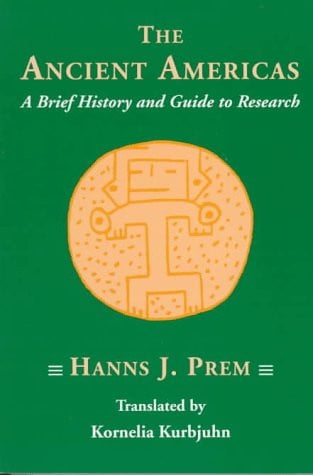Ancient Americas: A Brief History and Guide to Research