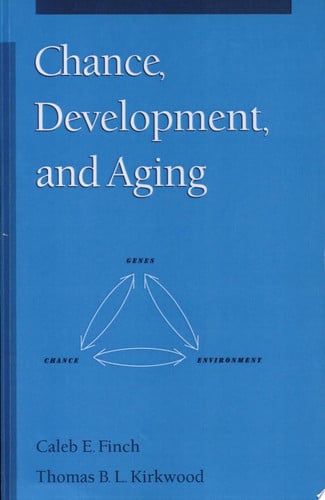 Chance, Development, and Aging