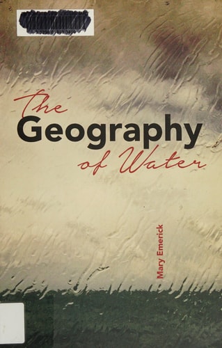 The Geography of Water (The Alaska Literary Series)