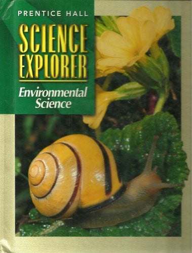 Prentice Hall Science Explorer: Environmental Science