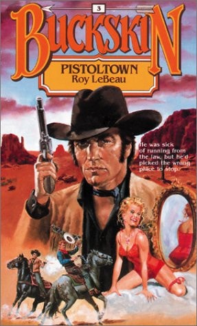 Pistoltown (Buckskin)