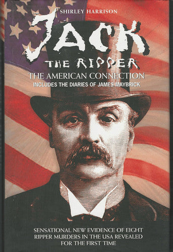 Jack the Ripper: The American Connection