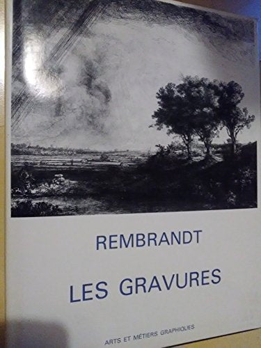 Rembrandt Gravures -- Oeuvre Complet
