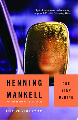 One Step Behind: A Kurt Wallander Mystery (7)