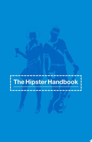 The Hipster Handbook