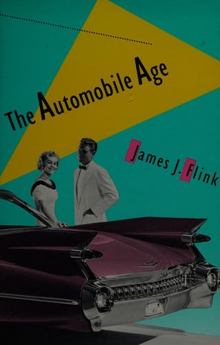 The Automobile Age (Mit Press)