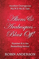 Aliens & Arasbesques - Blast Off! (LA DI DA DI BLOODY DA!) (Volume 8)