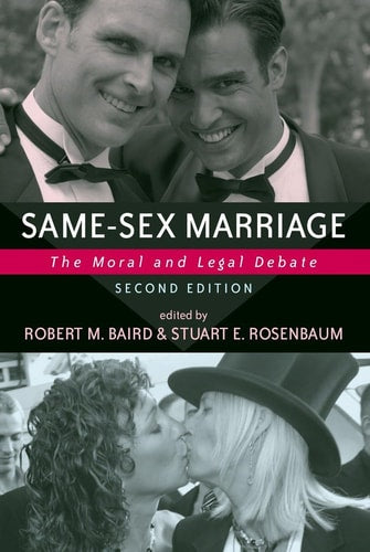 Same-sex Marriage: The Moral And Legal Debate (Contemporary Issues)