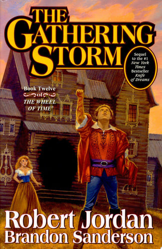 The Gathering Storm (Wheel of Time, Book 12)