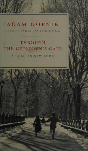 Through the Children's Gate: A Home in New York