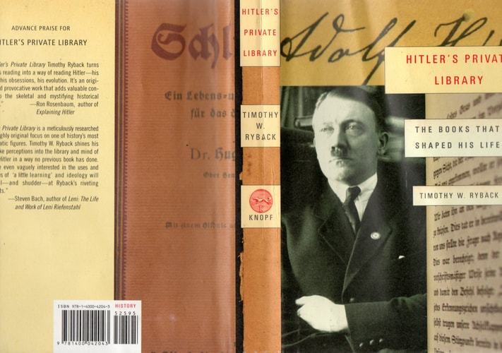 Hitler's Private Library: The Books That Shaped His Life