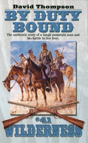 By Duty Bound (Wilderness, #41)